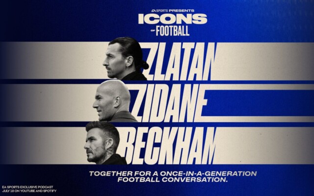 EA Sports reúne Beckham, Zidane e Ibrahimovic em especial em 18 de julho